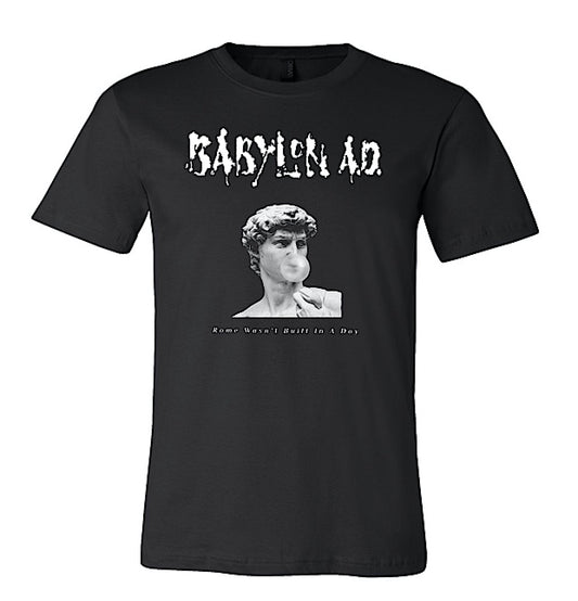 Babylon A.D. - Rome Wasn't Built in a Day T-Shirt